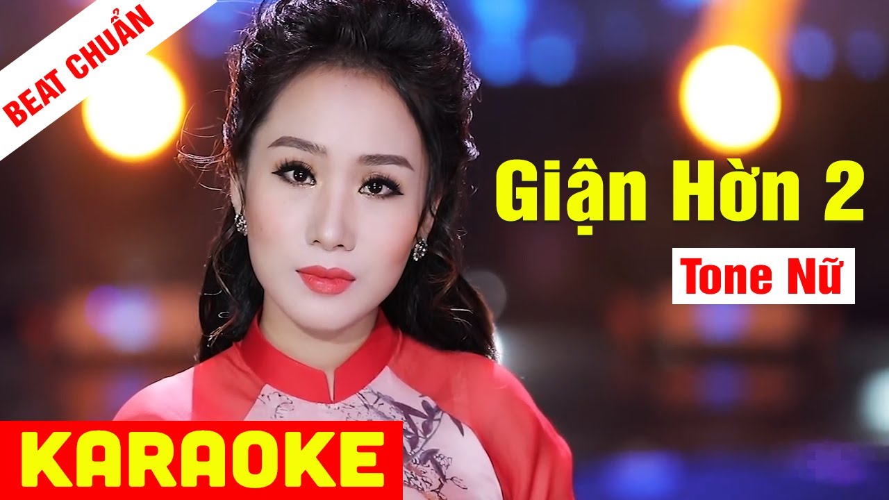 KARAOKE Giận Hờn 2 Tone Nữ - Beat Chuẩn Hồ Phương Li&ecirc;n | V&otilde; Ho&agrave;ng Karaoke