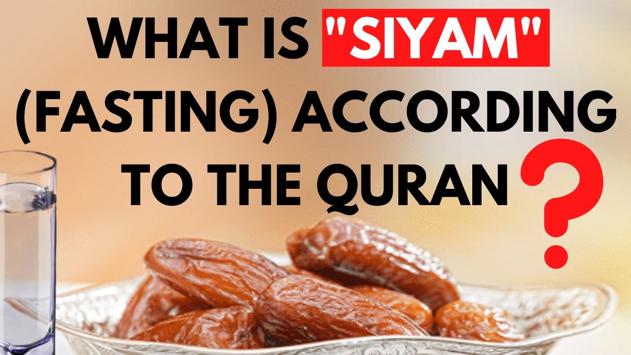 PURPOSE of FASTING in Ramadan according to The Quran