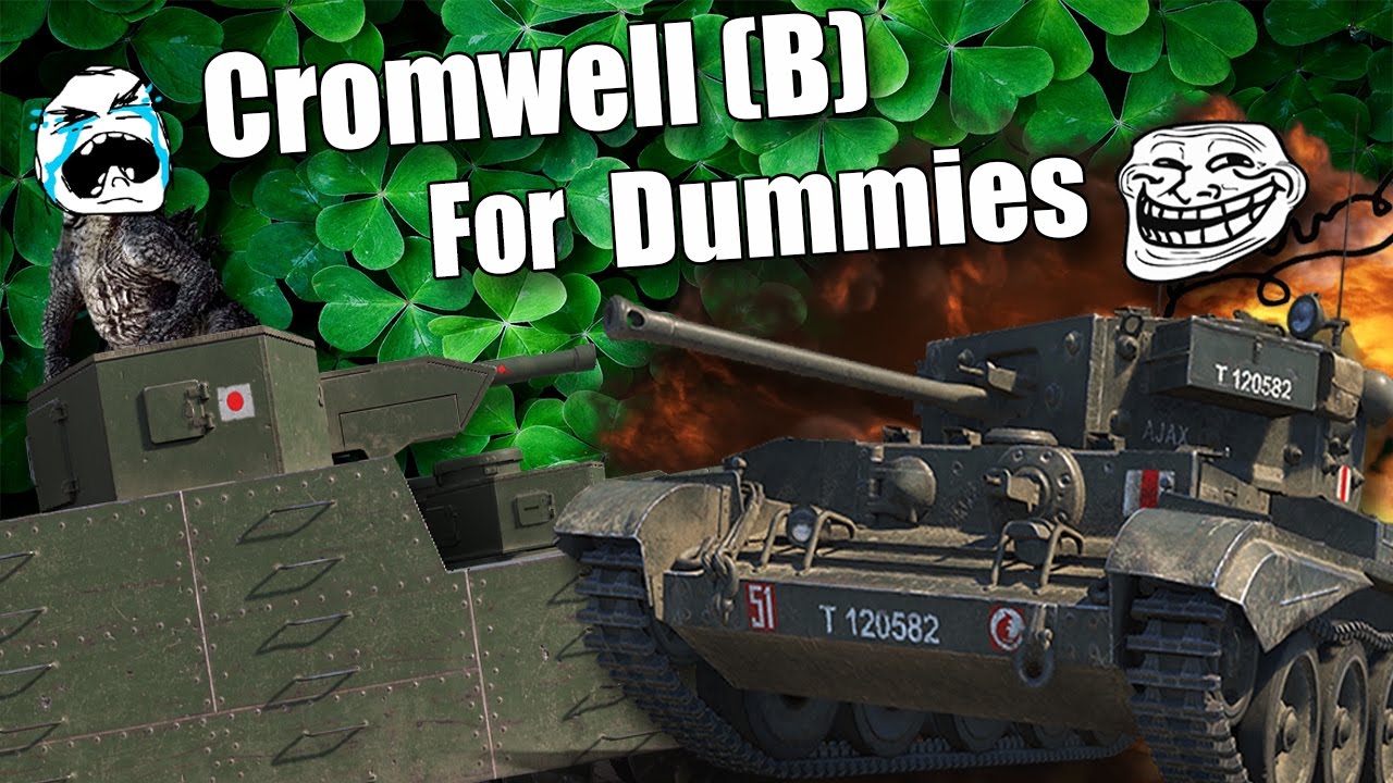 WoT || Cromwell (B) For Dummies