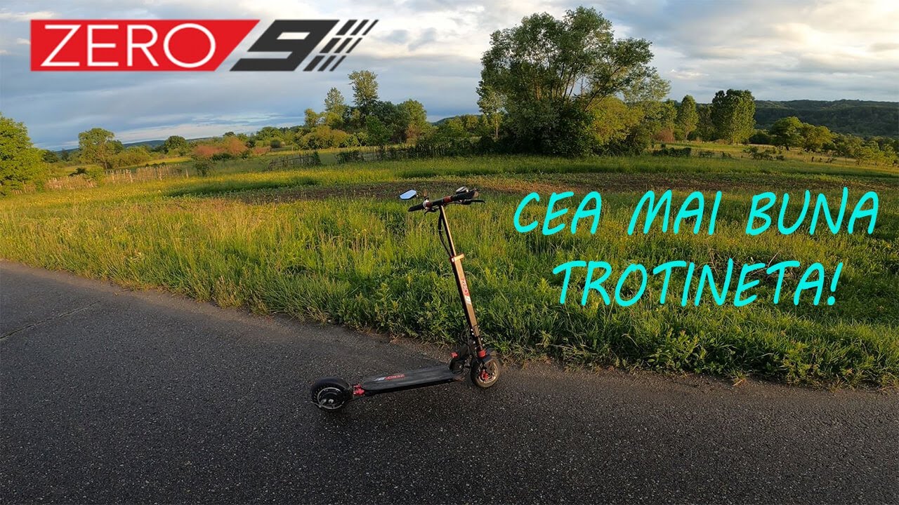 ZERO 9 - O TROTINETA CE MERITA TOTI BANII!