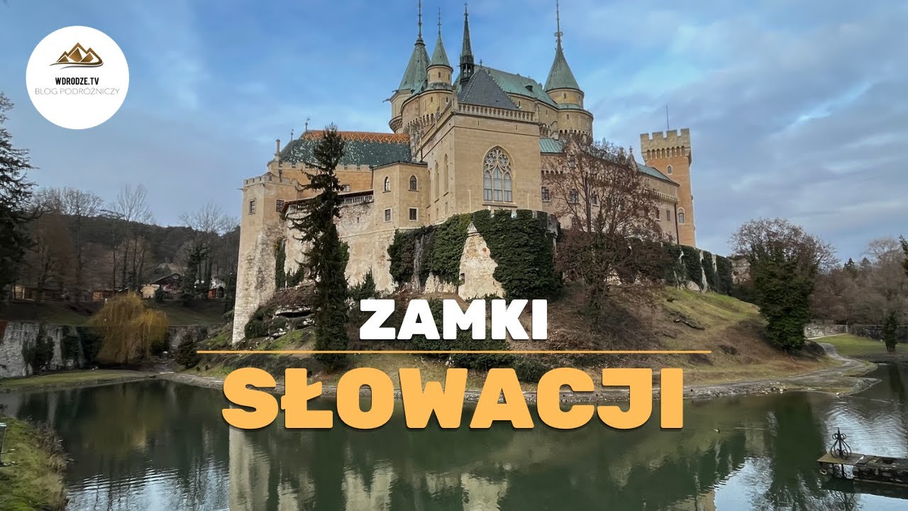 🇸🇰 #20 Zamki Słowacji - Bojnice, Šašov, Branč, Beckov, Trenčín [4K]