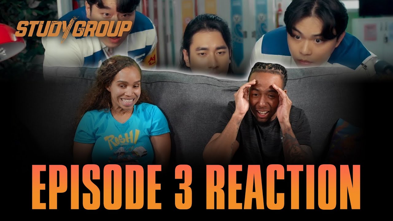 A New Member | Study Group Ep 3 Reaction  [스터디그룹]