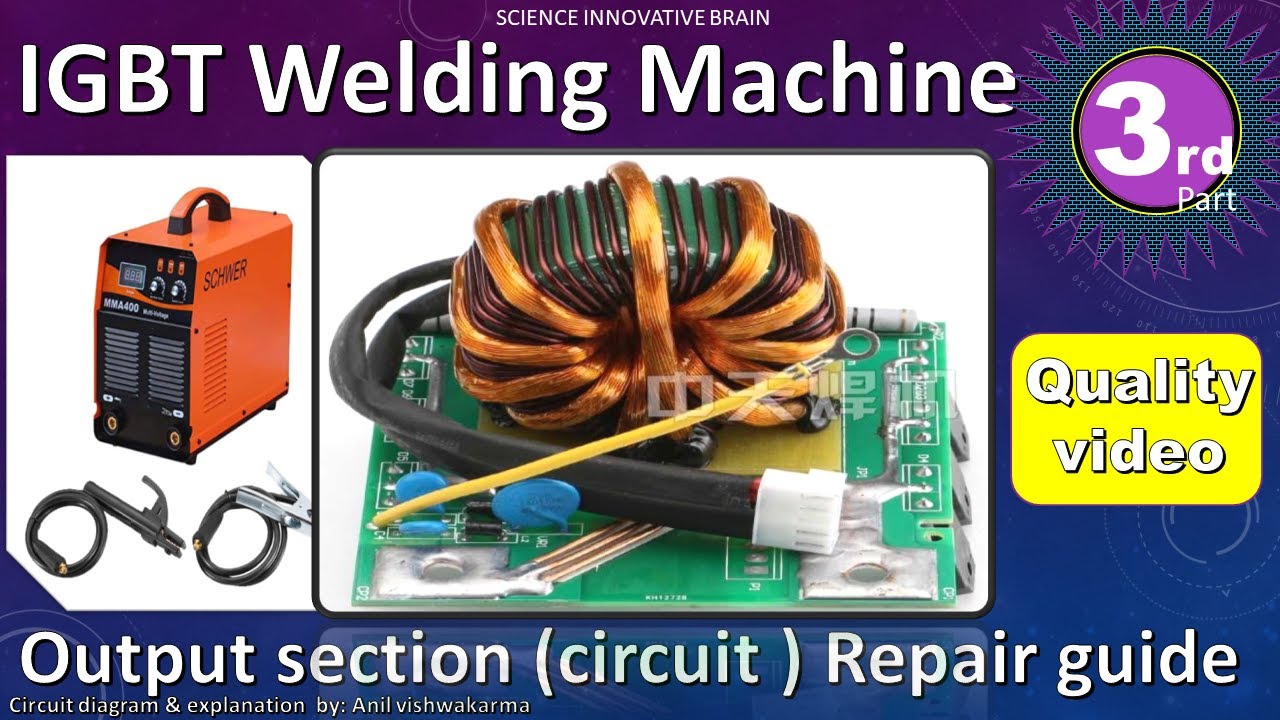 #inverter Output section (circuit) repair guide of #Welder Machine (Part -3) basic Circuit Explained