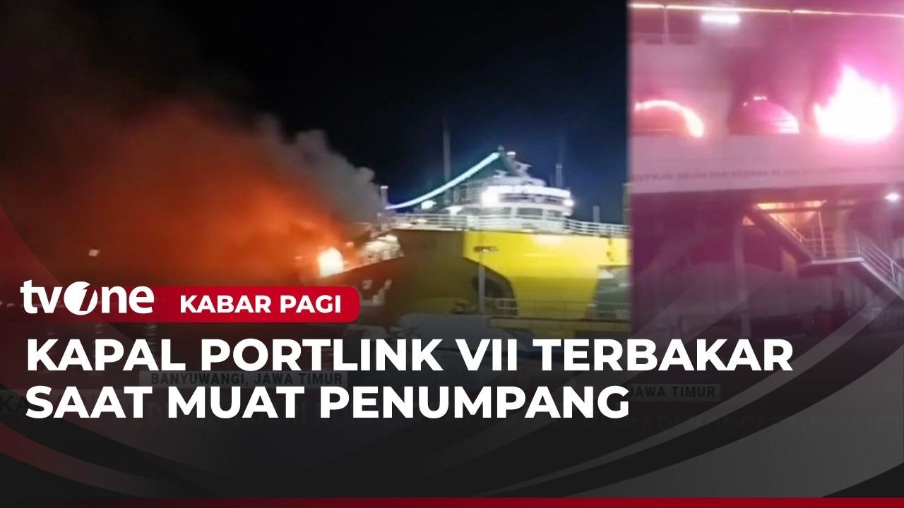Kapal Penumpang Portlink VII Terbakar, Diduga Akibat Korsleting | Kabar Pagi
