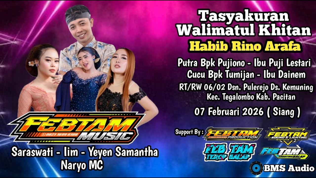 Live FEB TAM Music - Walimatulkhitan “Habib Rino Arafa” - Kemuning, Tegalombo