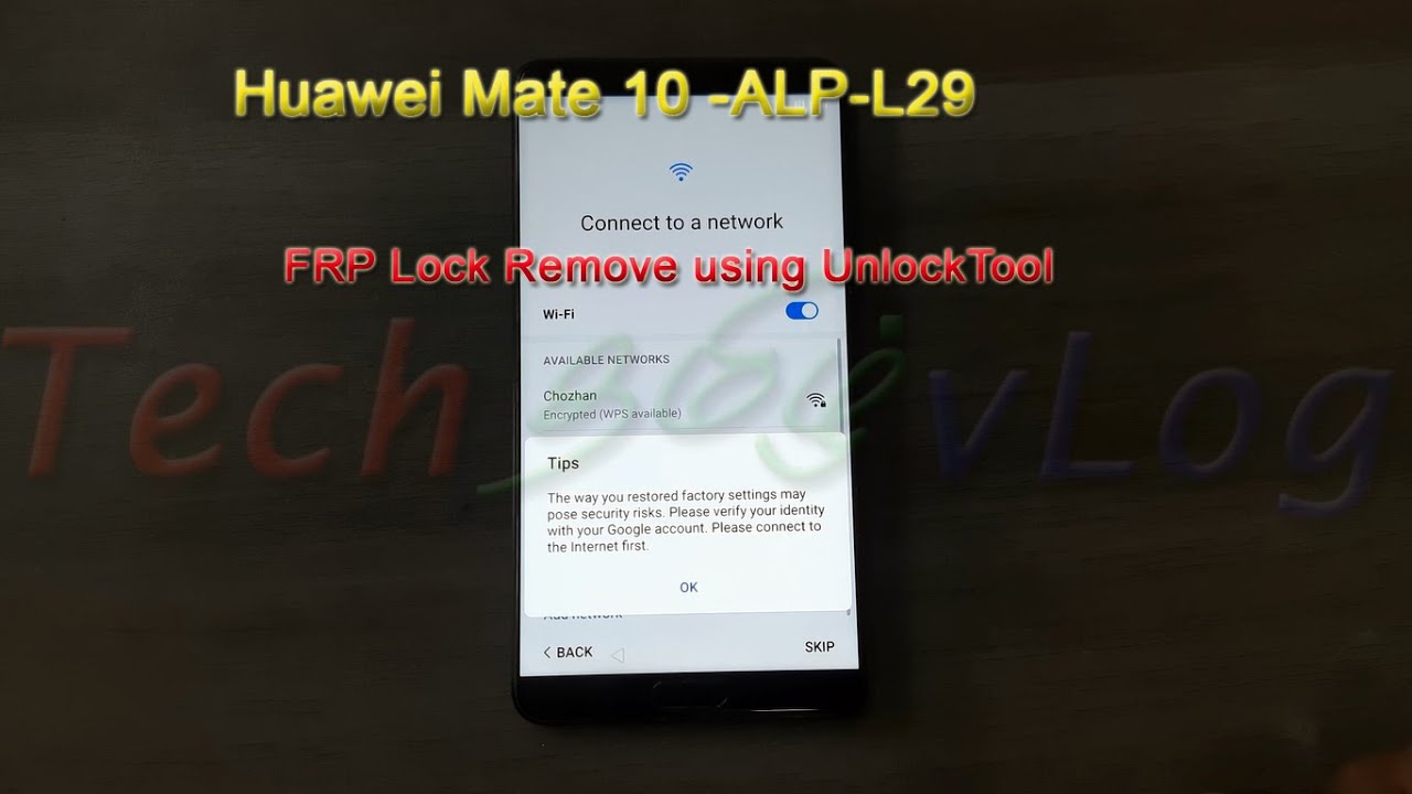 Huawei Mate 10 ALP-L29 FRP Lock Remove using UnlockTool