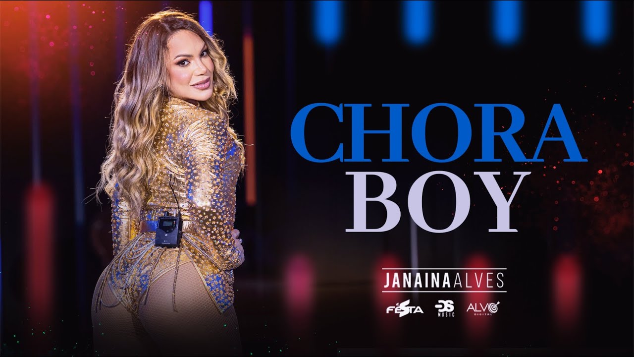Janaina Alves - Chora boy