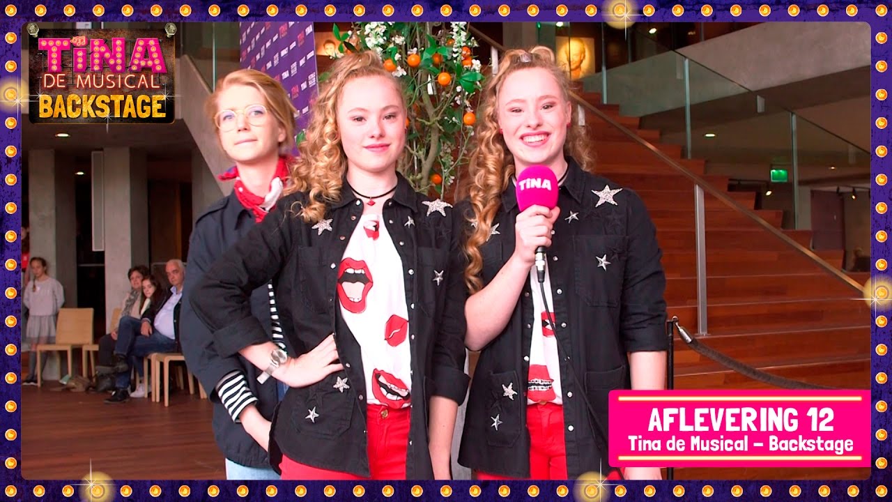 Tina de Musical - Backstage | Afl. 12 | Tiel | Tina