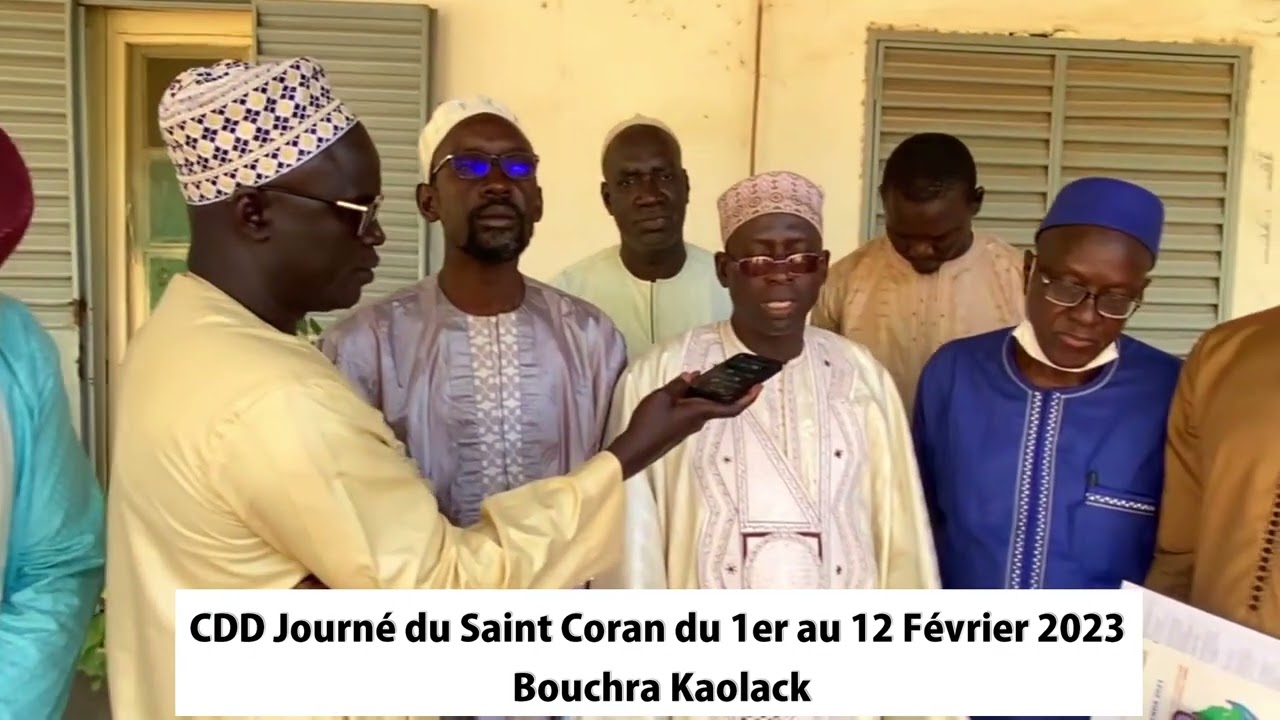 cdd Journée du Saint Coran 1 er au 12 Février 2023 à BOUHRA KAOLACK