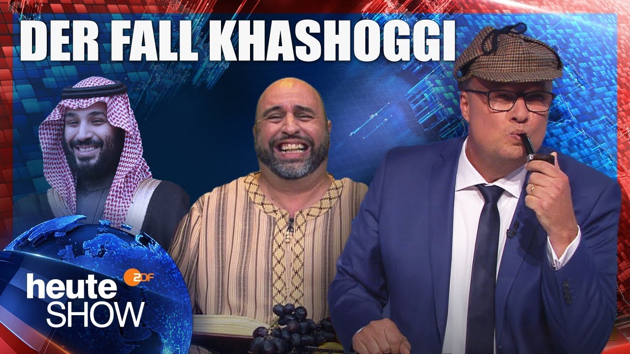Saudi-Arabien: Wurde Jamal Khashoggi ermordet? | heute-show vom 26.10.2018