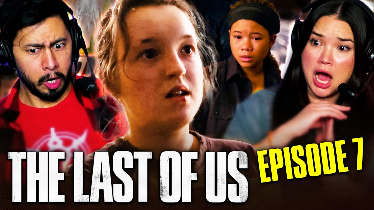 THE LAST OF US 1x7 Reaction! | Breakdown & Spoiler Review | HBO | 