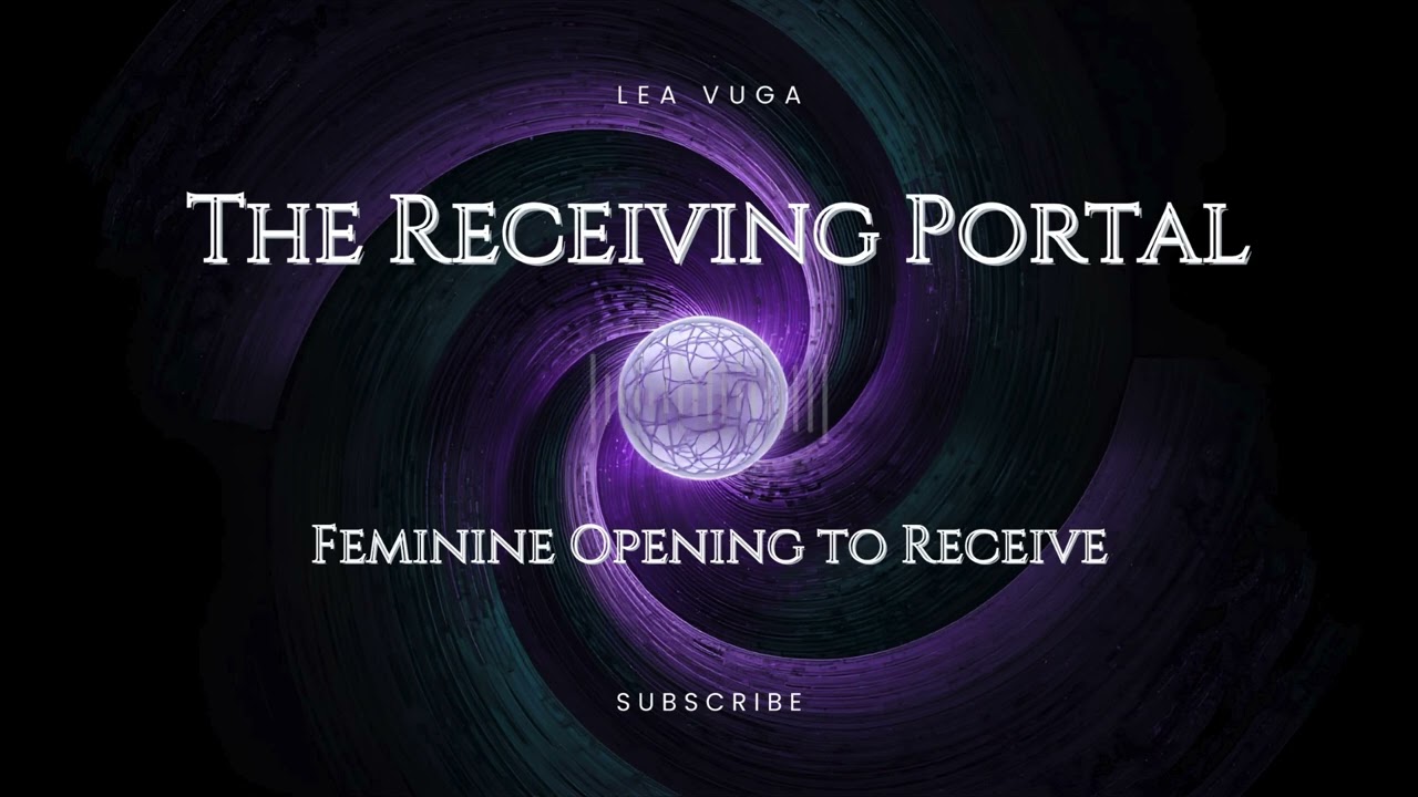 The Receiving Portal ✧ Hypnotic Activation to Open, Attract & Receive with Ease