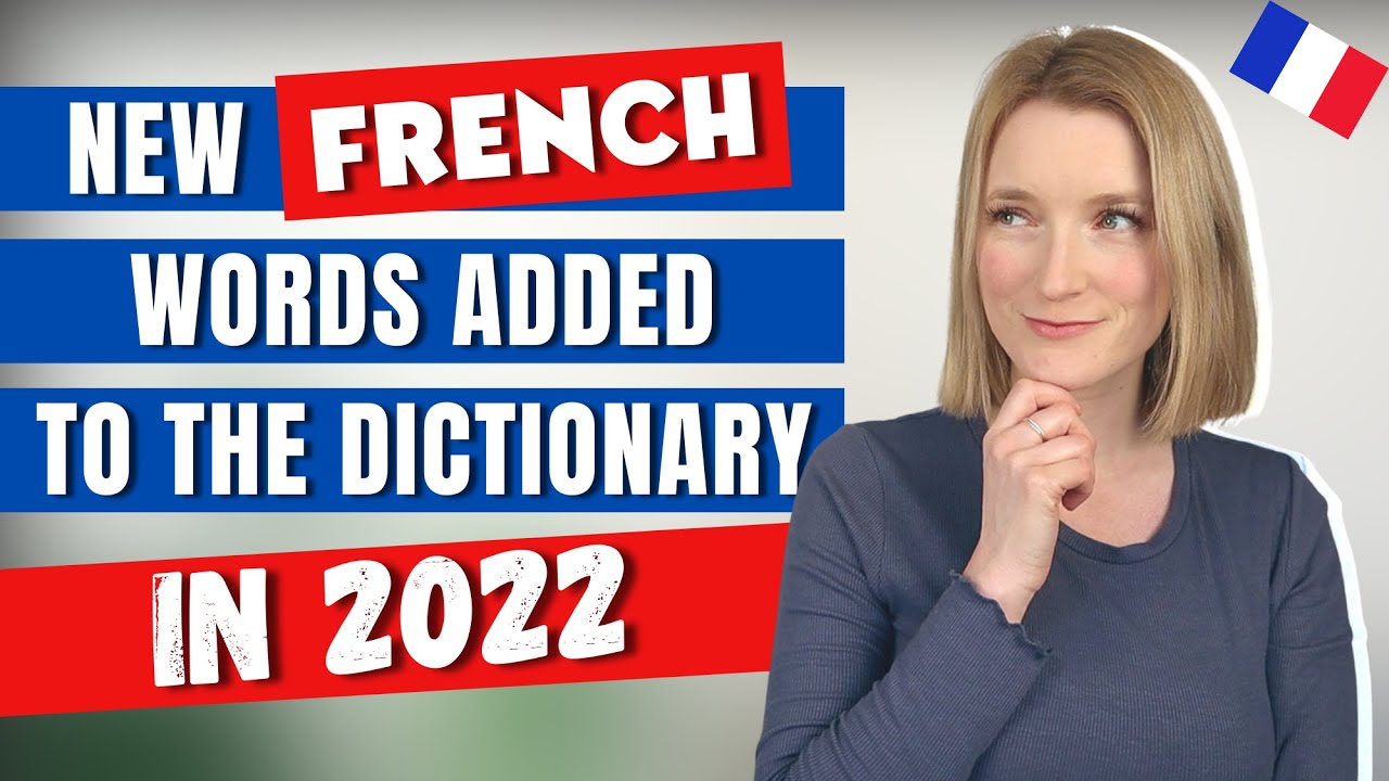 New French Words Added To The Dictionary in 2022 | French vocabulary 🇫🇷