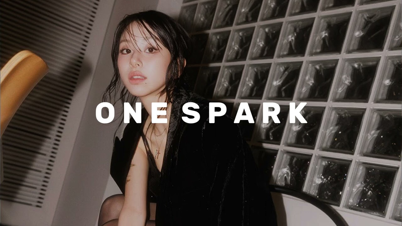 twice - one spark (sped up)
