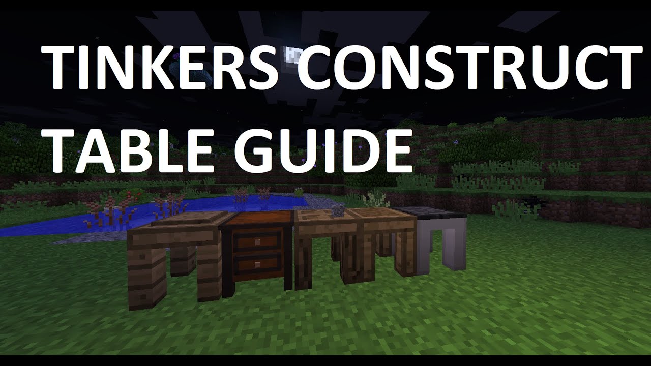 Tinkers Construct - Tables | Tool Forge / Stencil Table / Part Builder / Tool Station / Crafting