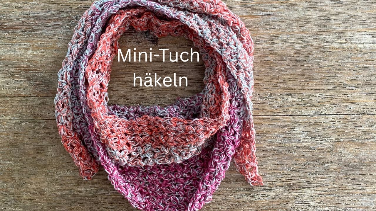 Mini Tuch h&auml;keln