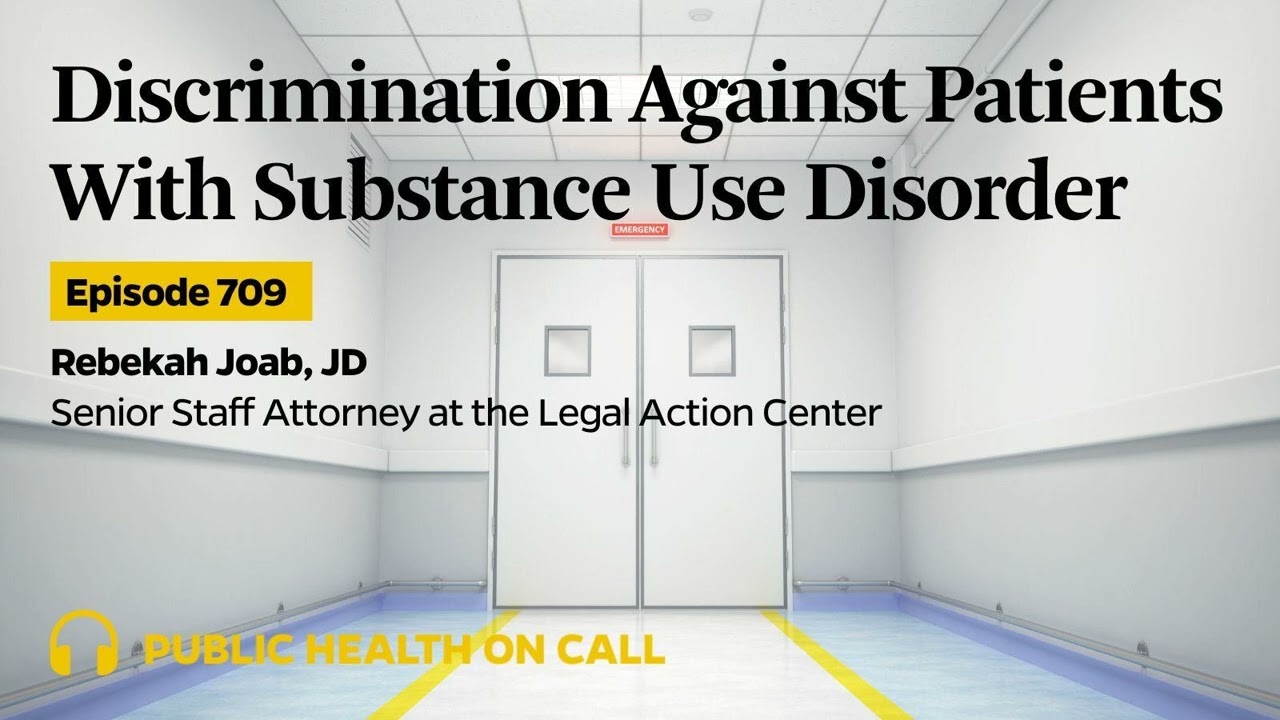 709 - Discrimination Against Patients With Substance Use Disorder in Health Care Settings