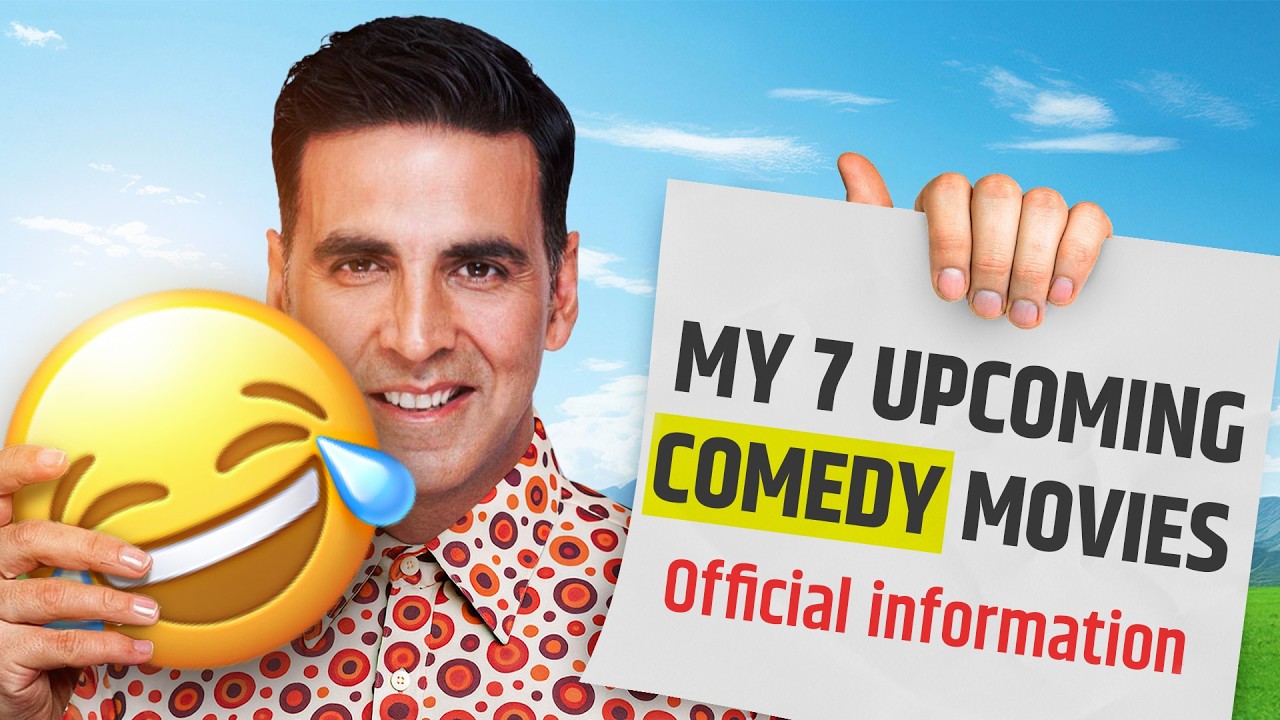 🔥 Top 7 Upcoming Akshay Kumar Comedy Movies 😂 | Hera Pheri 3, Bhagam Bhag 2 & More!