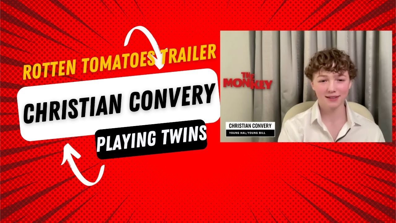Christian Convery explains about Playing Twins and Being Terrified of the Toy on The Monkey