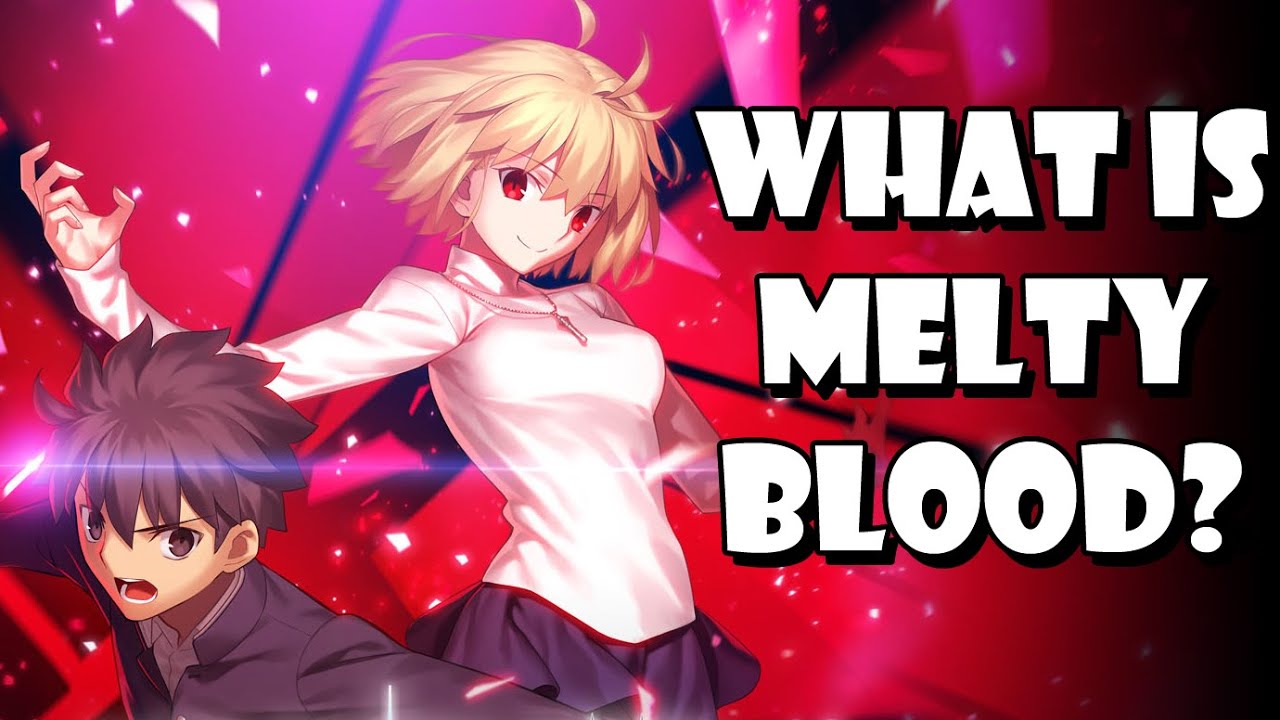 Just what is Melty Blood all about anyways?