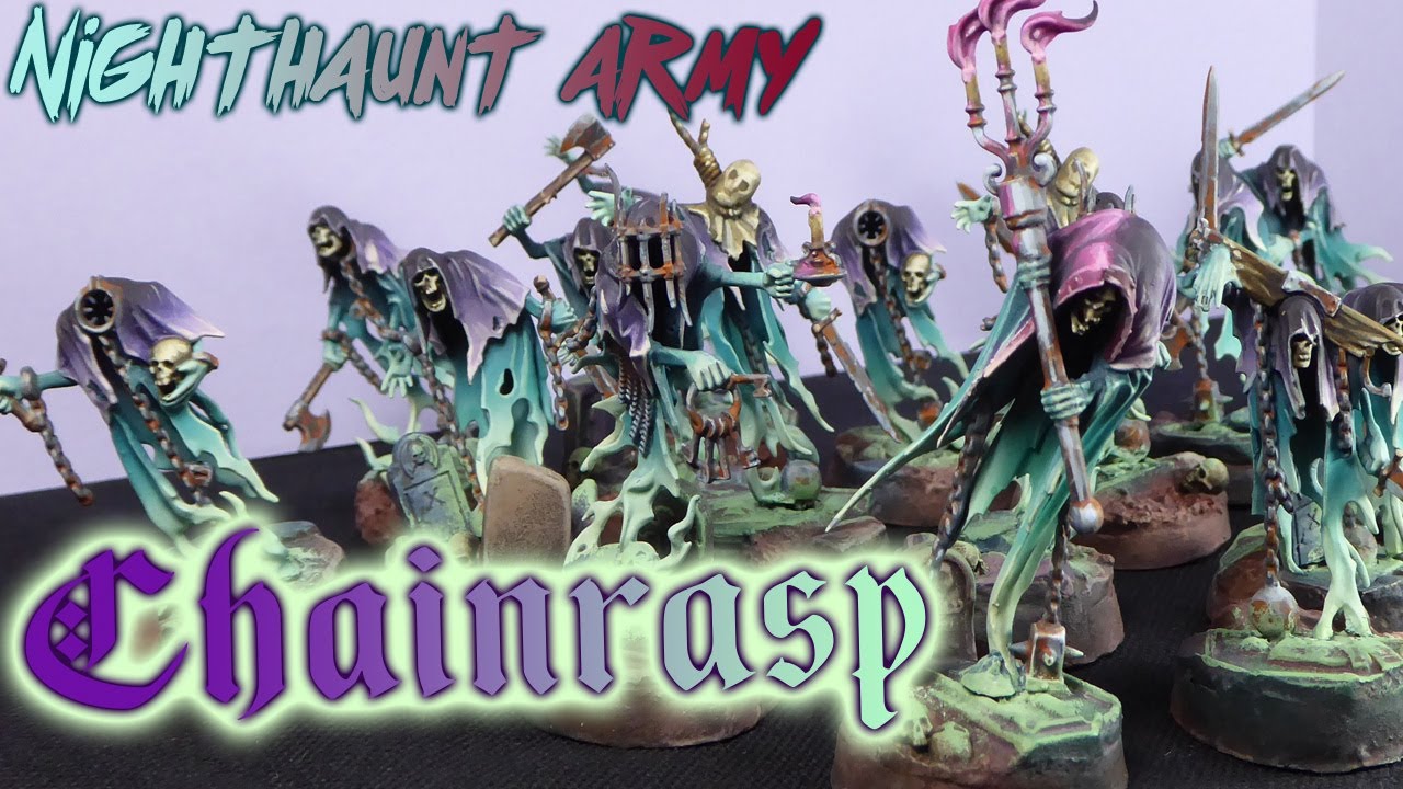 Ejercito Nighthaunt: Chainraps