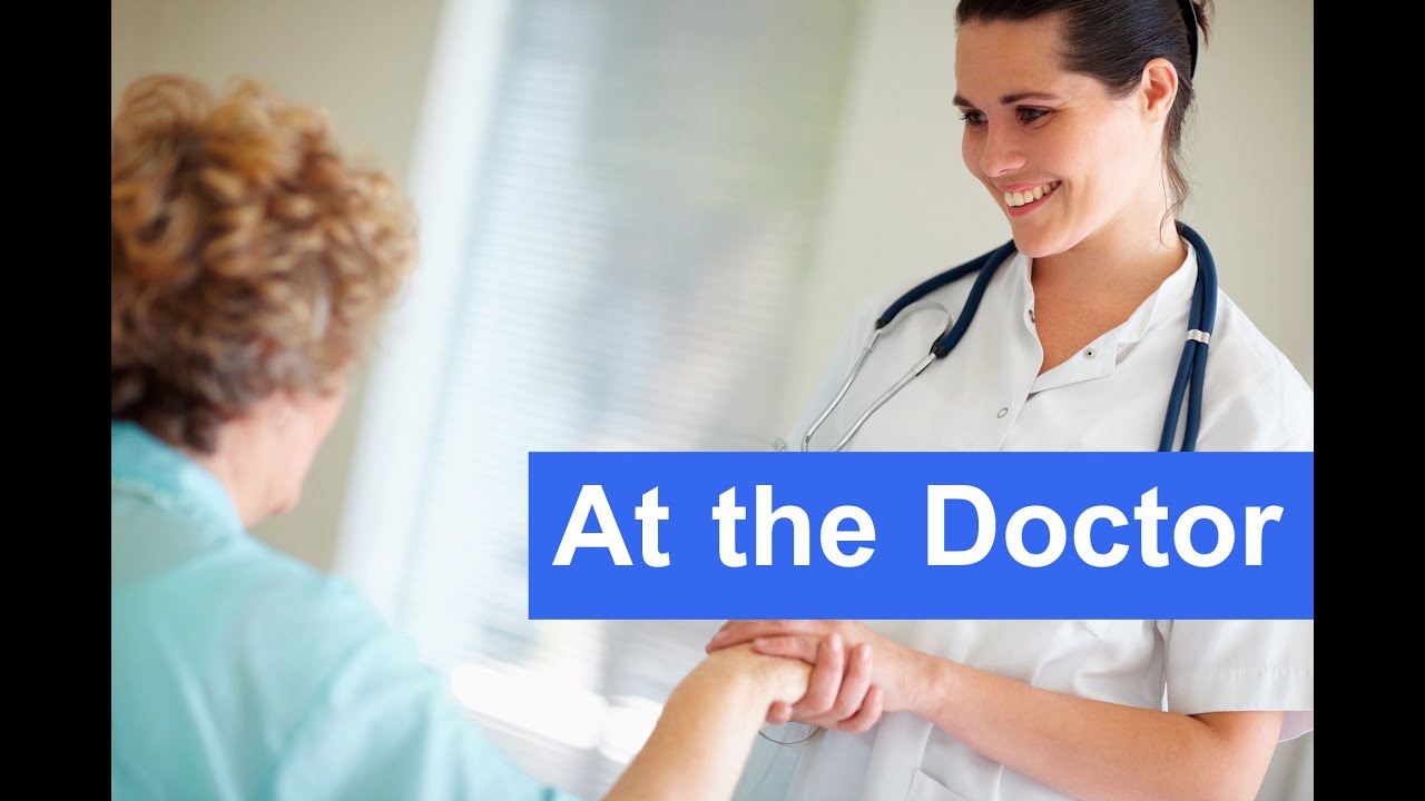 English Conversation: At the Doctor
