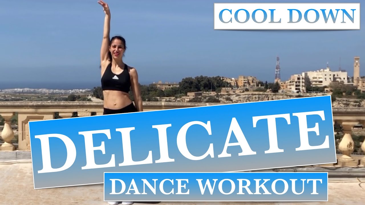 COOL DOWN DANCE WORKOUT (DELICATE by Taylor Swift) | DANCE FITNESS CHOREO | BALLET STYLE