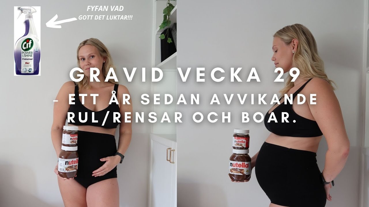 Ett &aring;r sedan avvikande rul - Gravid vecka 29