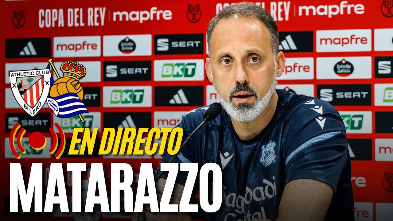 🔴 LA COPA EN DIRECTO | Rueda de prensa de MATARAZZO previa la ida de semis ante el Athletic