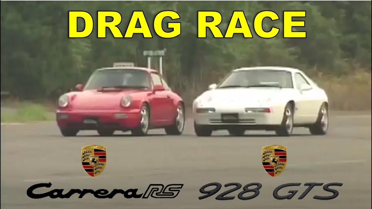 Drag Race #109 | Porsche Carrera RS vs Porsche 928 GTS