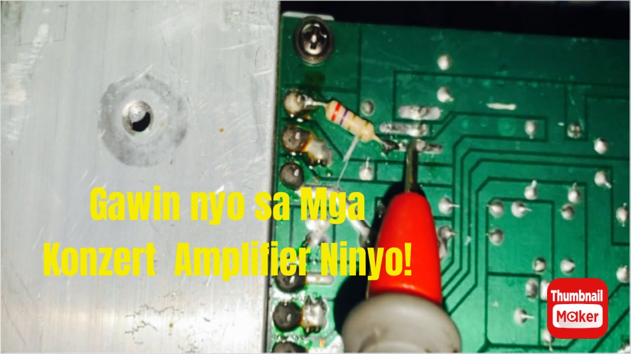 Pinaka Basic upgrade/Revice para Sa mga Konzert 502 | Tipid Upgrades