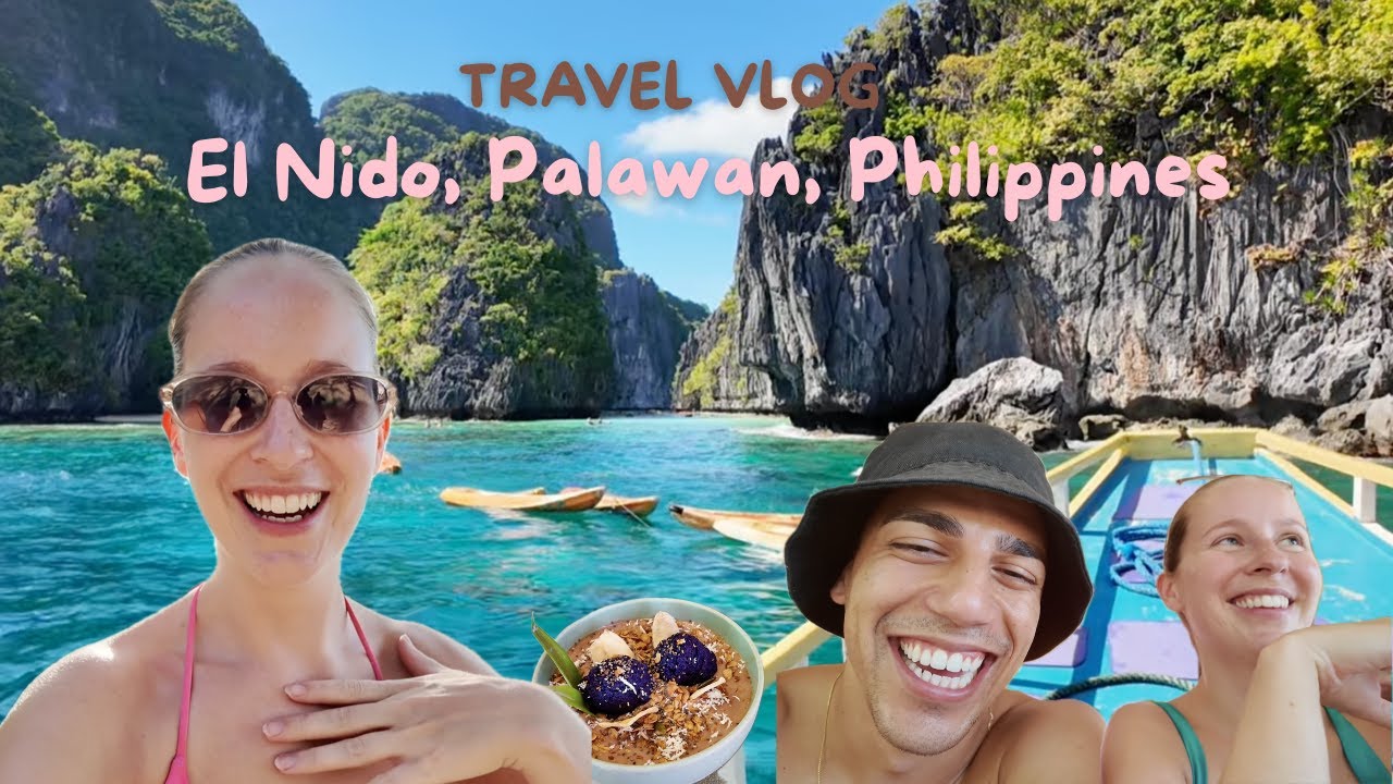 Travel vlog - Exploring beautiful El Nido! Boat, travel tips, summer vibes, friends, beach, couple
