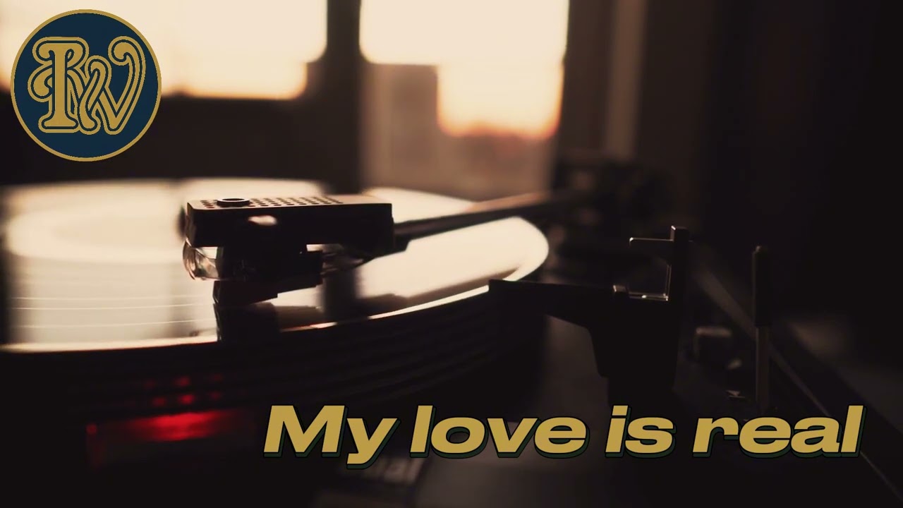My love is real  || Soul | R&B