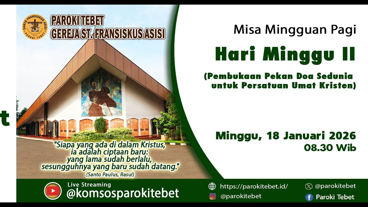 Misa Mingguan Pagi - HARI MINGGU BIASA II