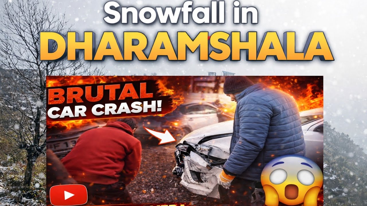 Real Life Brutal Car Accident Footage | Snowfall in D/Shala || Arun Thakur vlogs||AT168