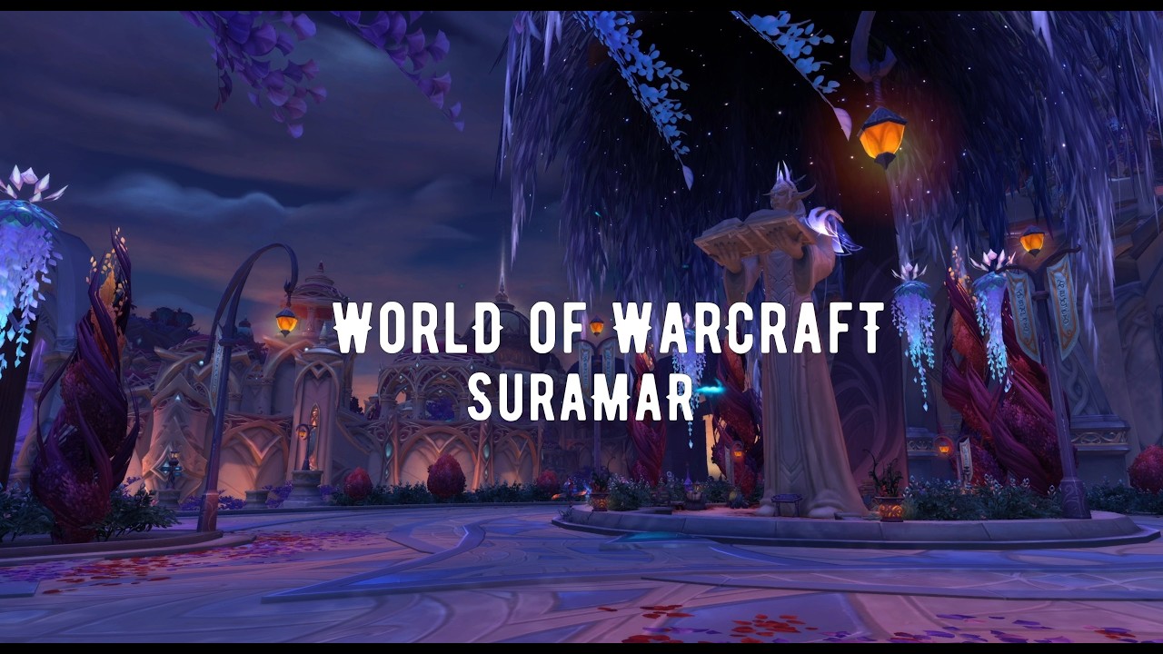 World of Warcraft. Music and Ambience. Suramar.😴🎶☁️🌙