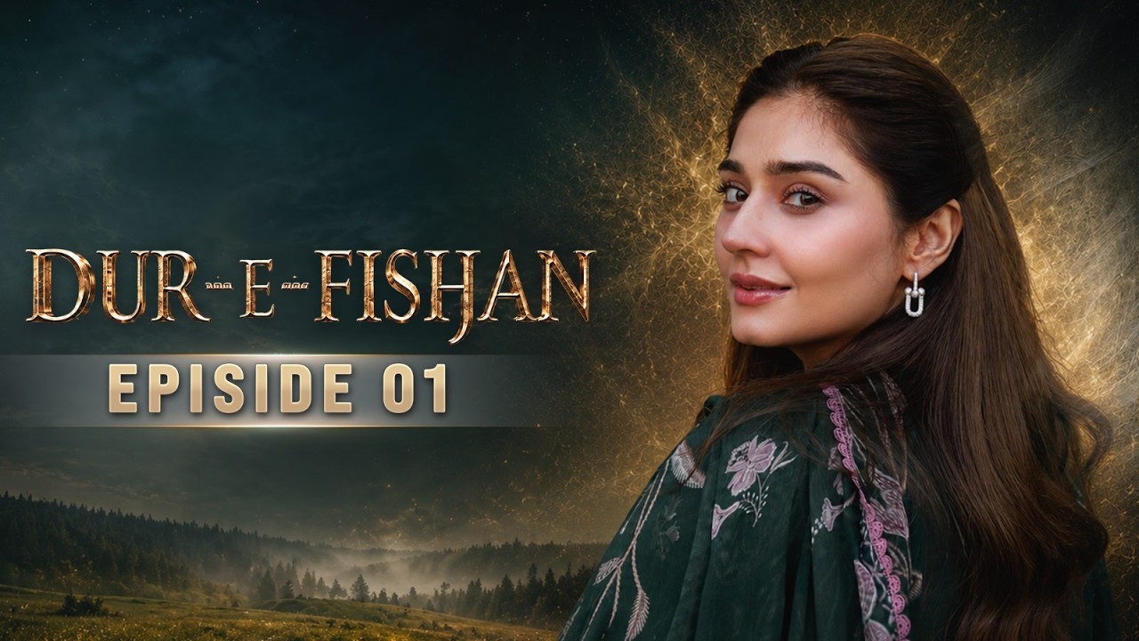 Dur e Fishan | New Trending Drama | Episode 01 | Green Best Dramas