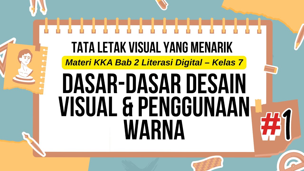 KKA Kelas 7 | Tata Letak Visual yang Menarik 🔥 Rahasia Bikin Konten Digital Lebih Keren!