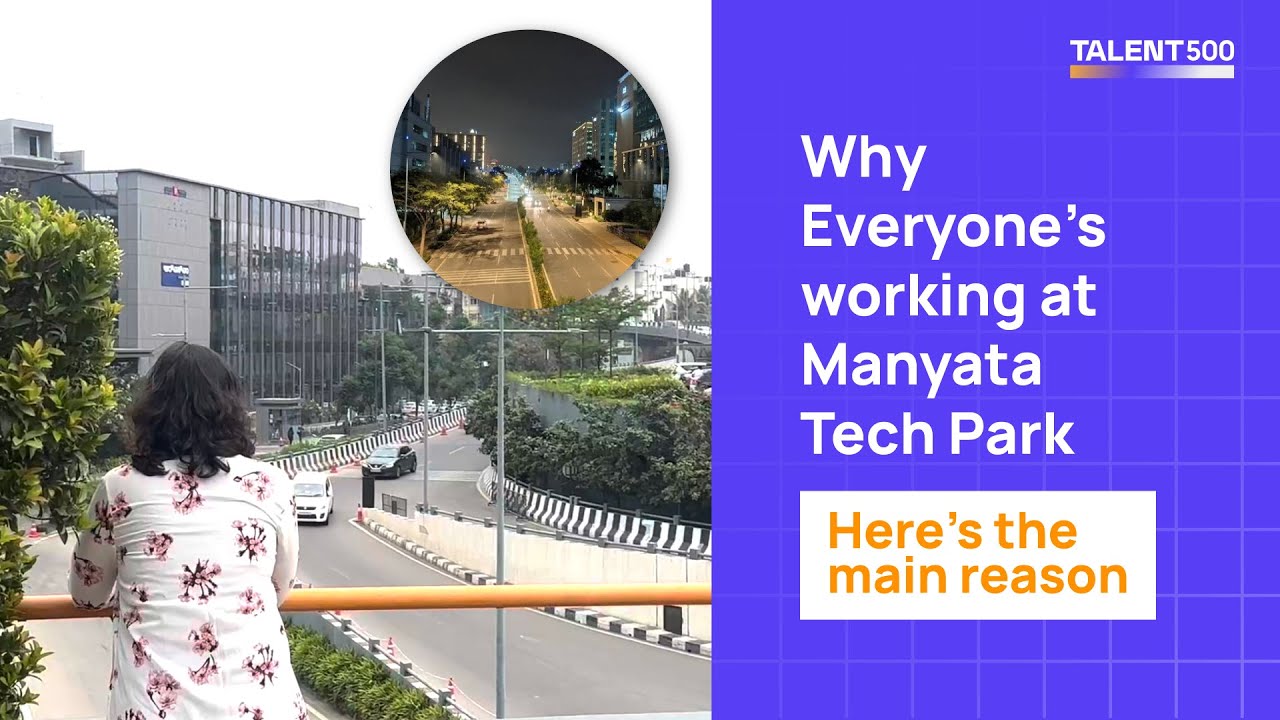 Why Manyata Tech Park is Bangalore&rsquo;s Top Career Hub | Global Jobs Inside