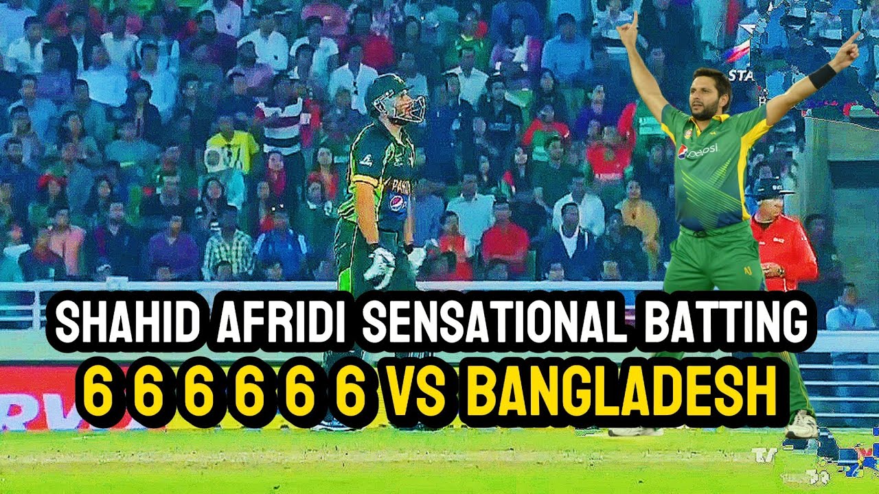 Shahid Afridi Vs Bangladesh explosive batting 
