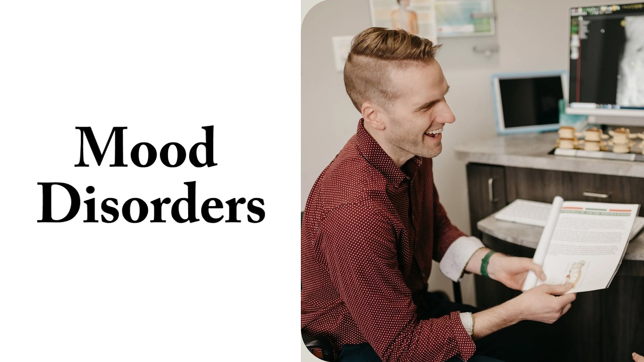 Mood Disorders - Dr. Ryan Hartman, DC
