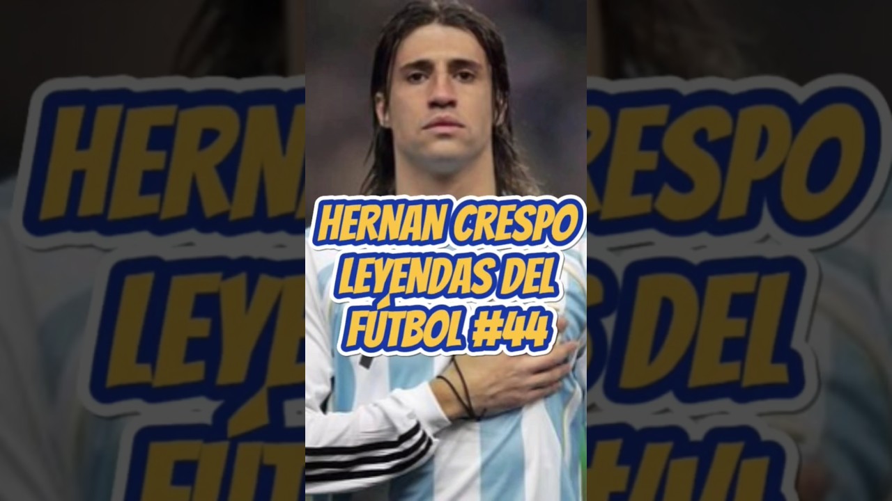Hernan Crespo Leyenda del F&uacute;tbol Italiano #hernancrespo #leyendasdelfutbol #f&uacute;tbol #f&uacute;tbolargentino