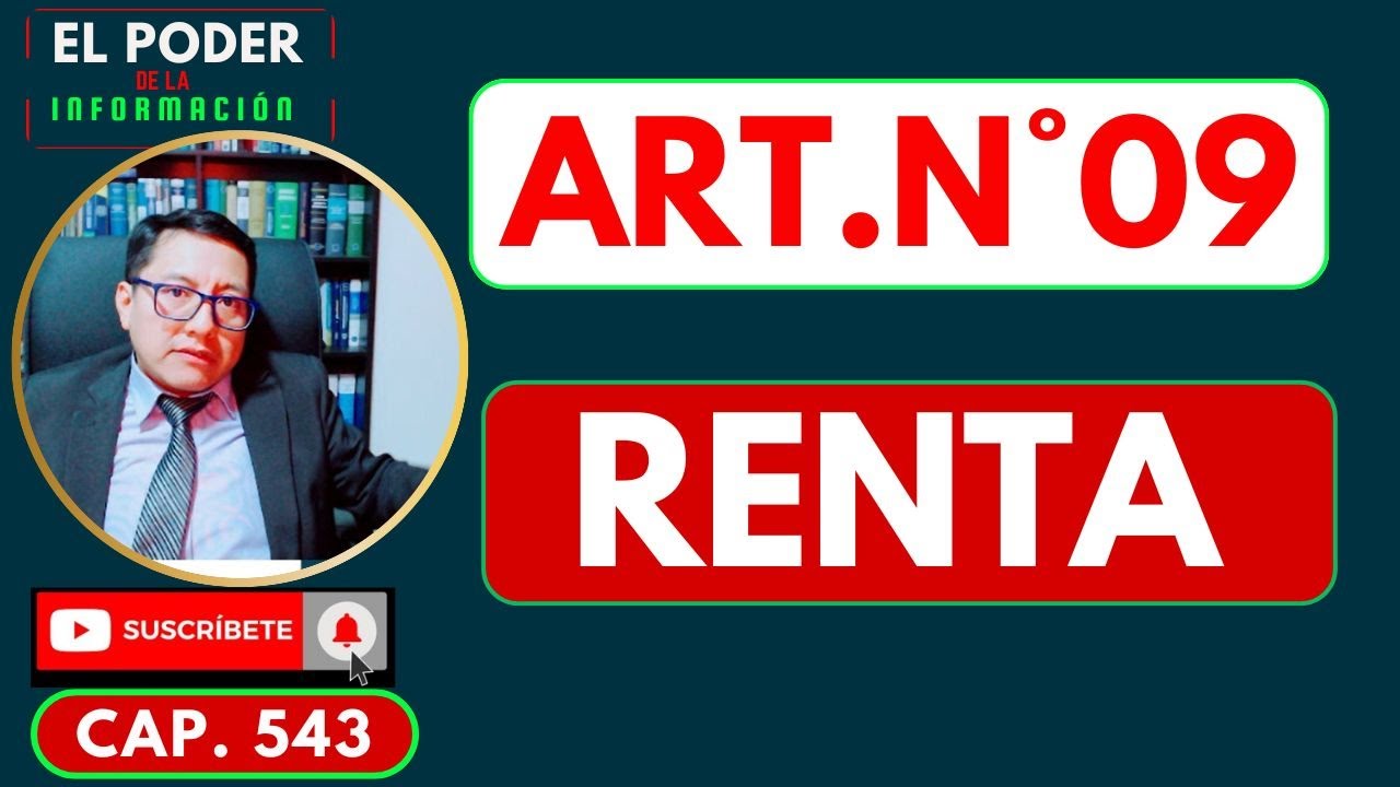 Ley del Impuesto a la Renta 2025 (Perú) Artículo 9 Explicado Rentas de Fuente Peruana Ep. 09