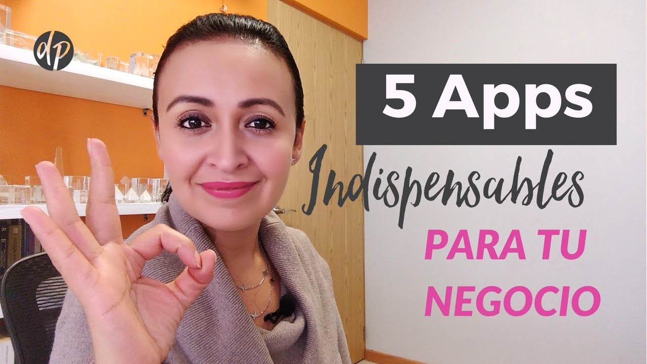 5 apps INDISPENSABLES para tu negocio ✨