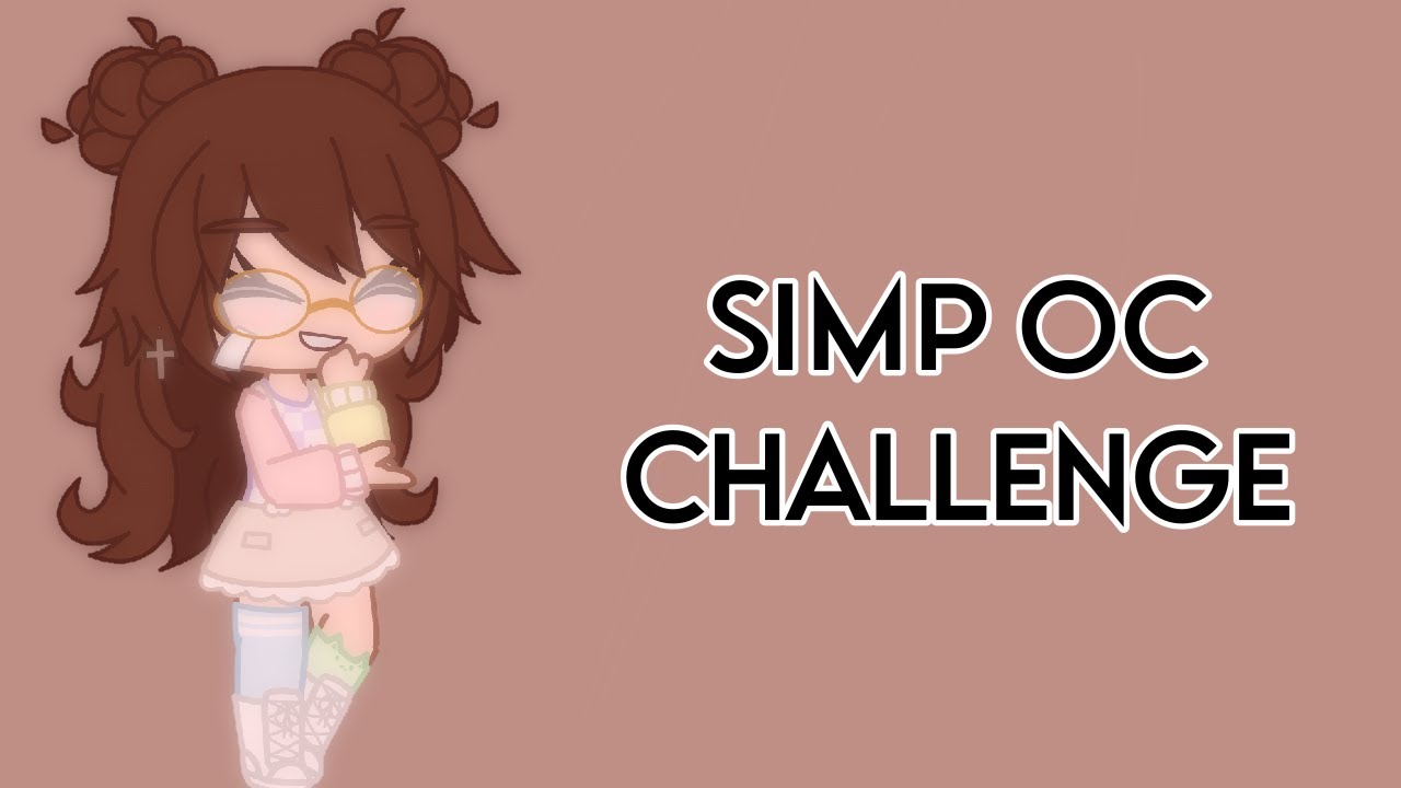 Simp OC Challenge || Original || Gacha Club || stxrhvney || #stxrsimpocchallenge