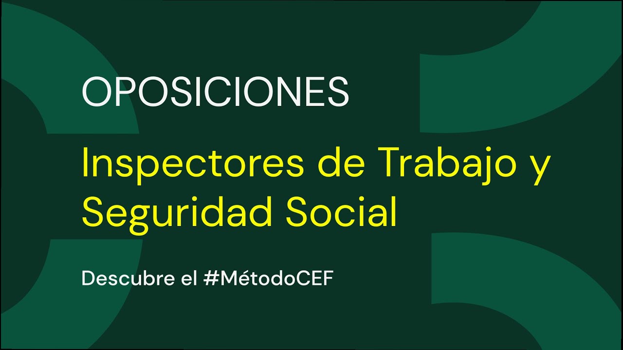 Entrevistas CEF.- Oposiciones - Inspectores de Trabajo y Seguridad Social