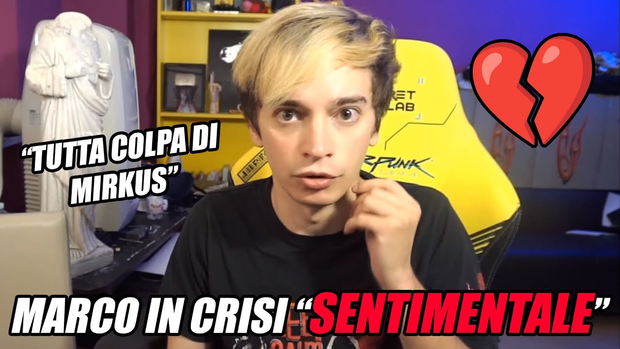 Marco in crisi SENTIMENTALE, Sdrumox spiega tutto... 😭