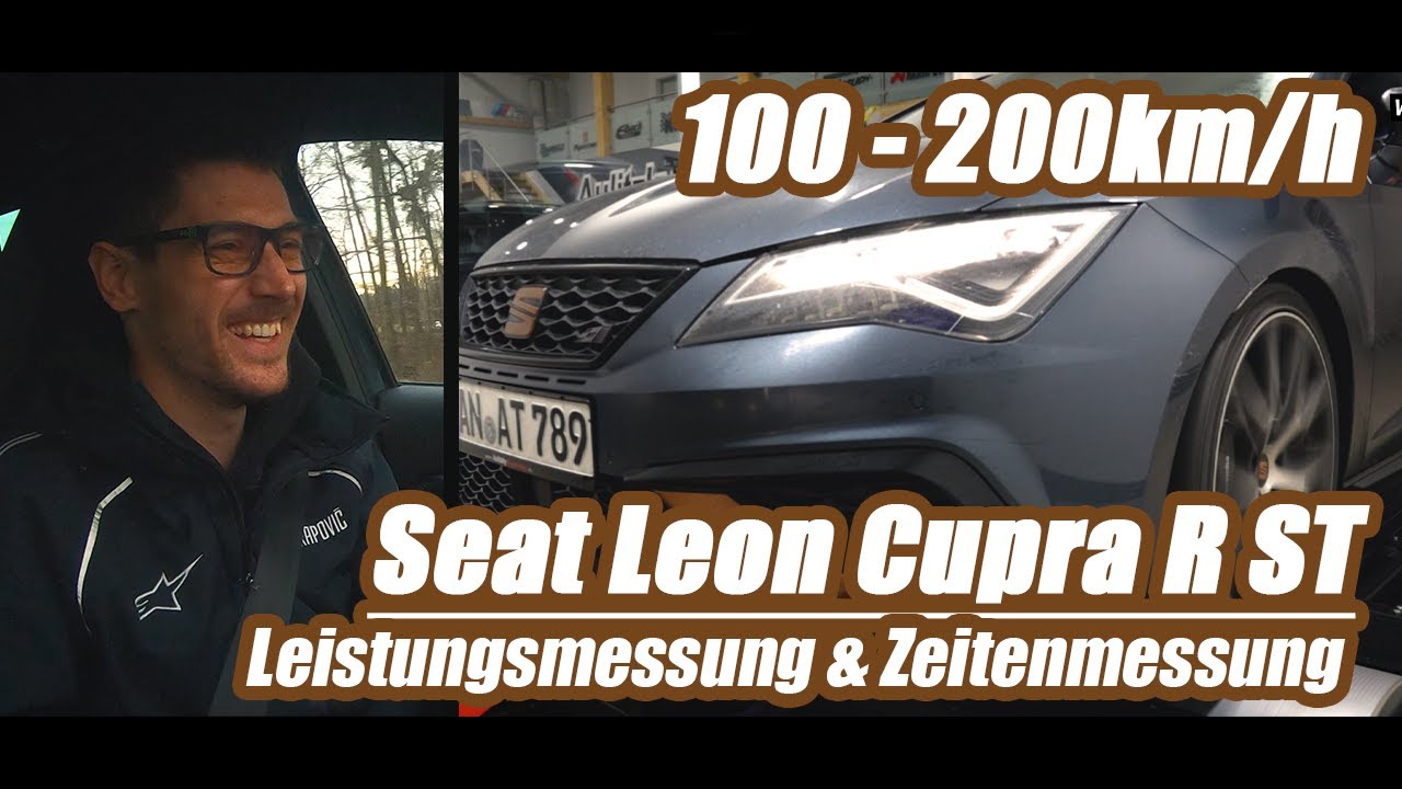Seat Leon Cupra R ST | Zeiten Messen 100-200 | Leistungsmessung | Aulitzky Tuning
