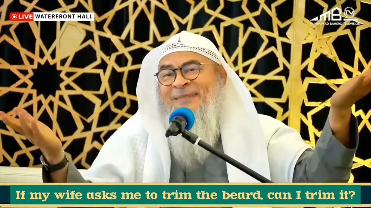 If my wife asks me to trim the beard, can I trim it (under pressure!) #Assim assim al hakeem