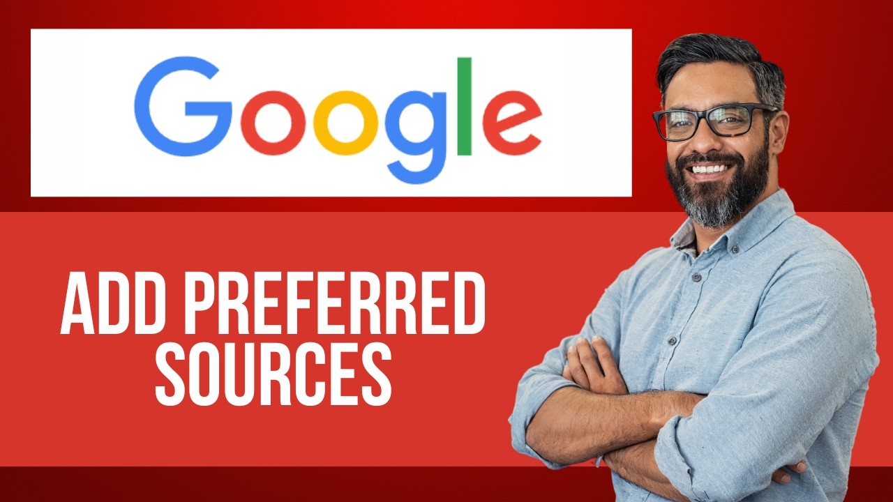 Как добавить предпочтительные источники в Google Поиск &mdash; пошаговое руководство